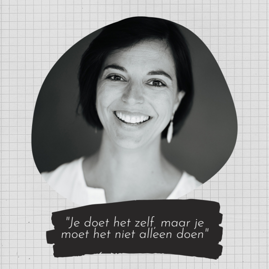 Fran Lamoline "Je doet het zelf, maar je moet het niet alleen doen"